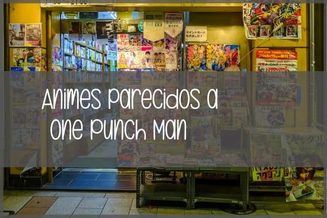 animes parecidos a one punch man img
