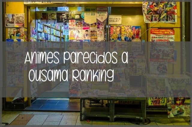animes parecidos a ousama ranking img