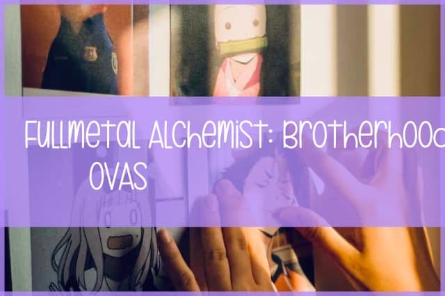 fullmetal alchemist brotherhood ovas
