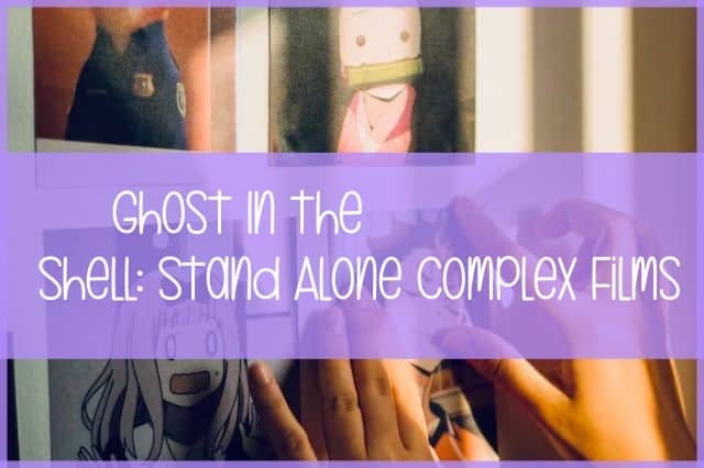 ghost in the shell stand alone complex films