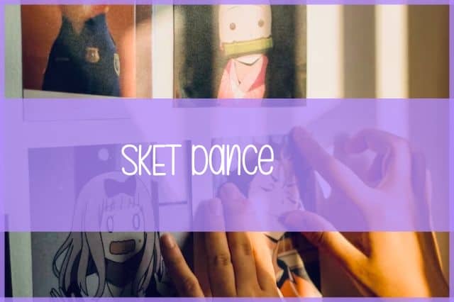 sket dance